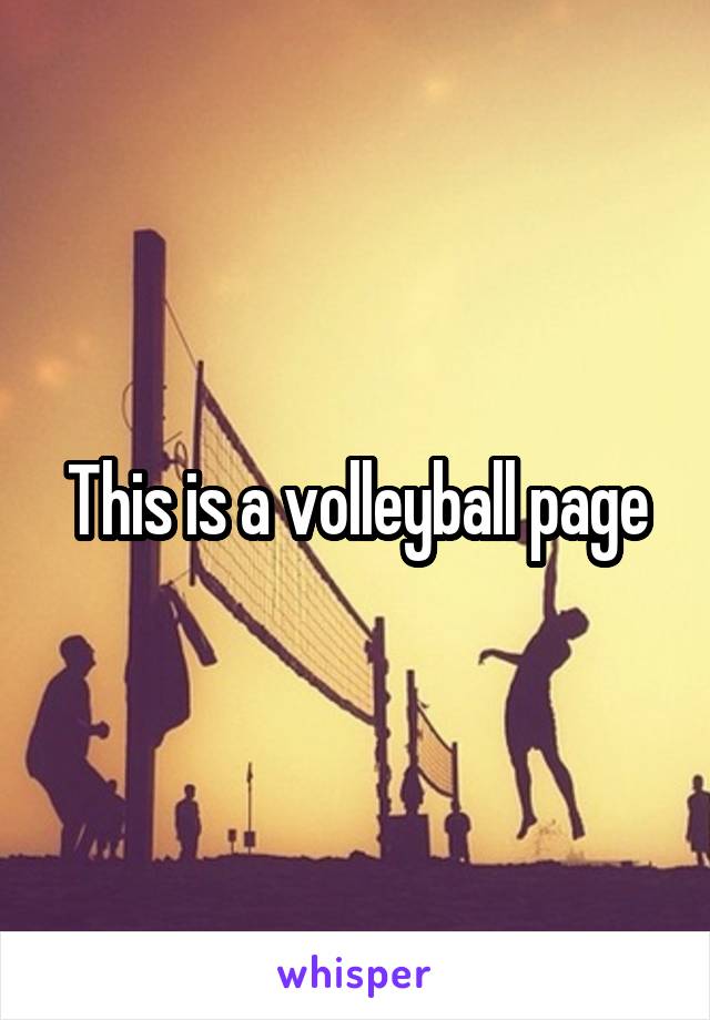 This is a volleyball page