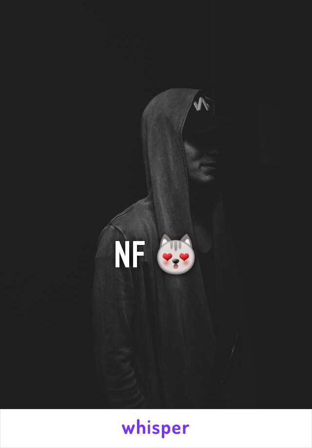 NF 😻
