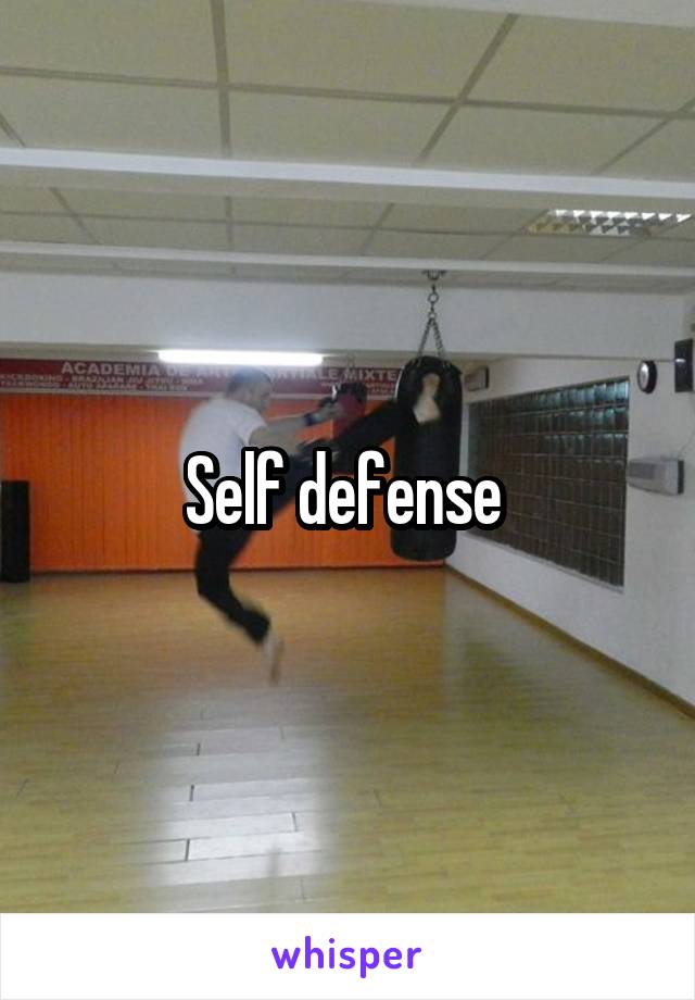 Self defense 