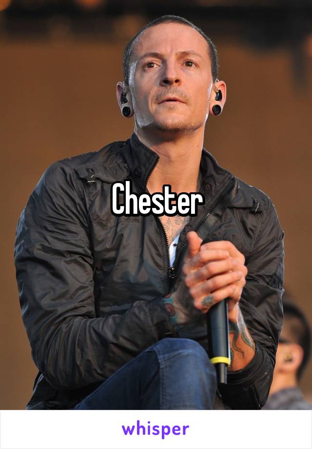 Chester
