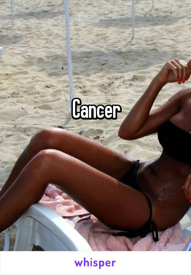 Cancer

