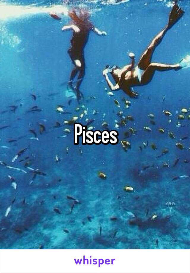 Pisces