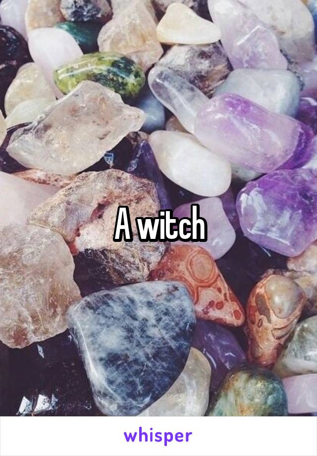 A witch