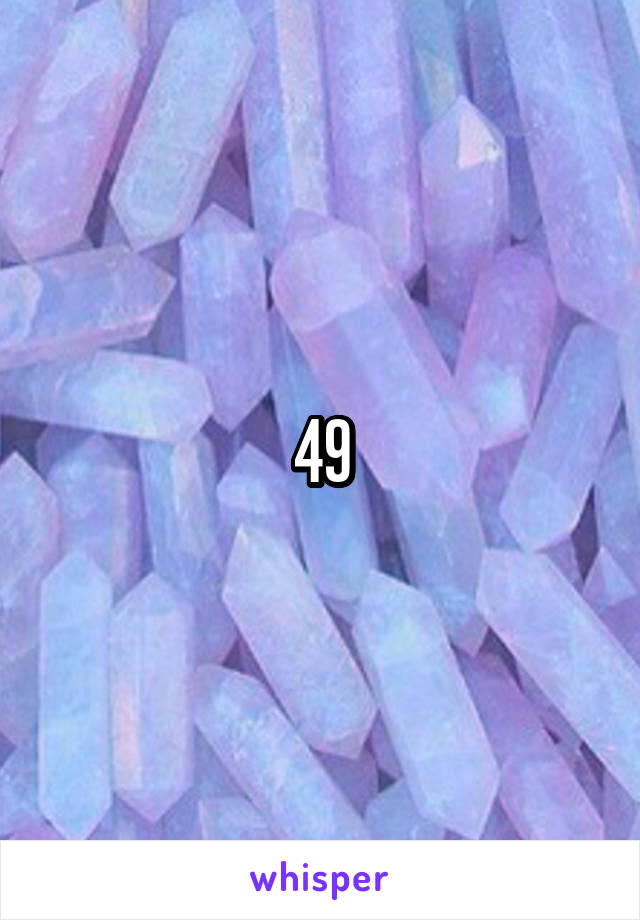 49