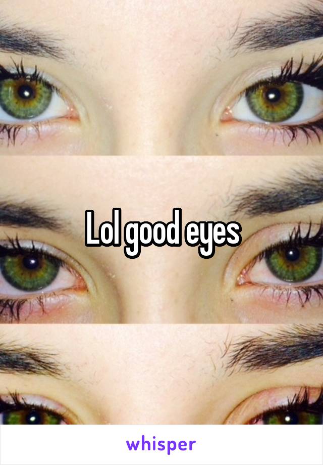 Lol good eyes