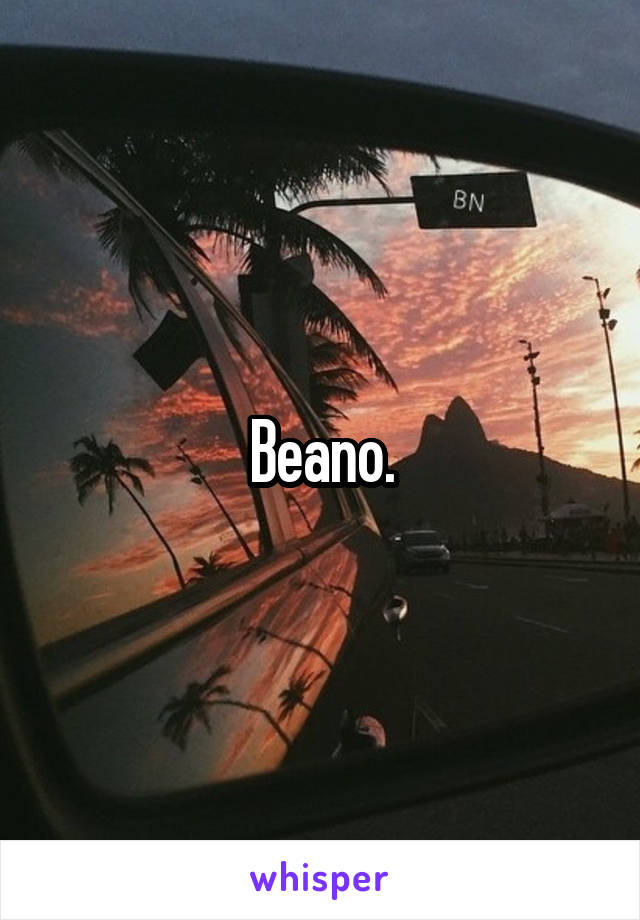 Beano.