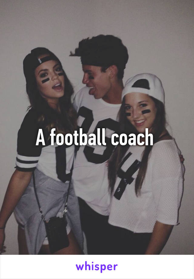 A football coach 