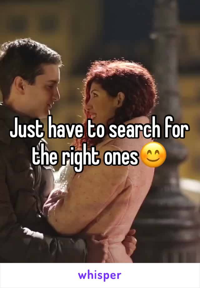 Just have to search for the right ones😊