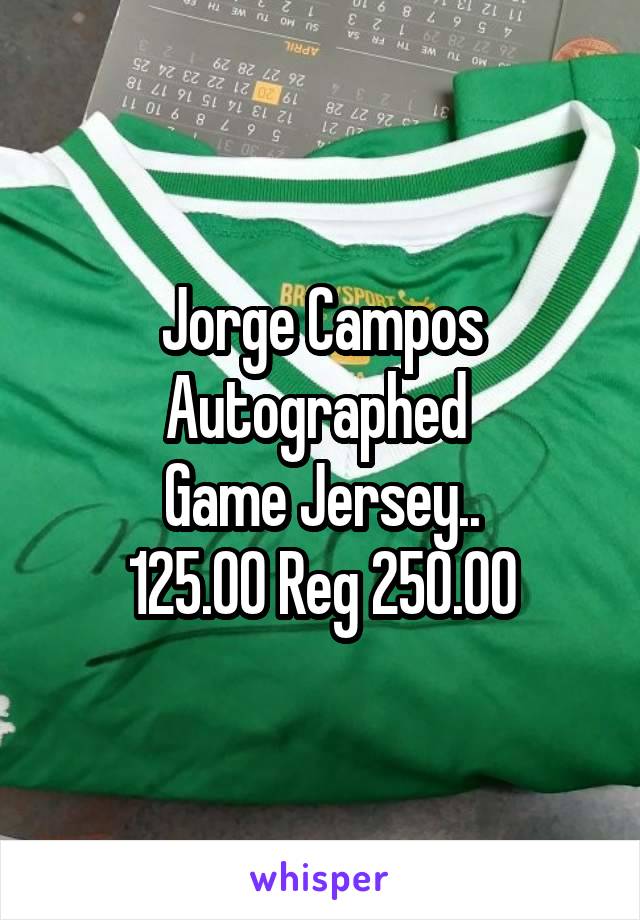 Jorge Campos Autographed 
Game Jersey..
125.00 Reg 250.00