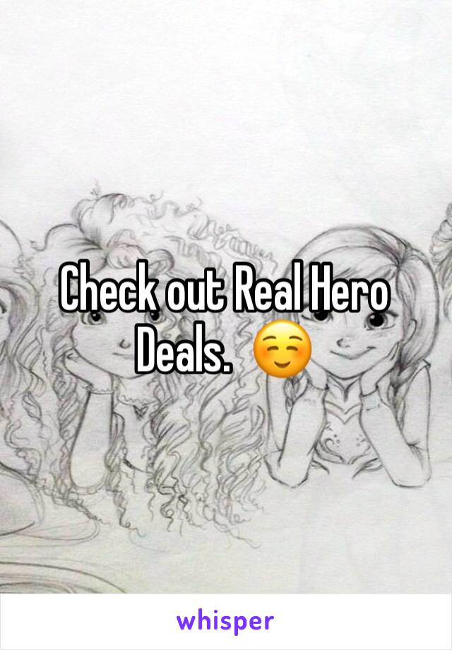 Check out Real Hero Deals.  ☺️