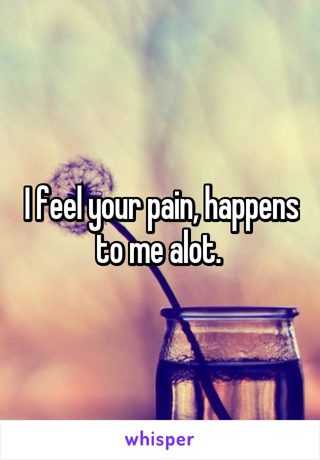 I feel your pain, happens to me alot. 