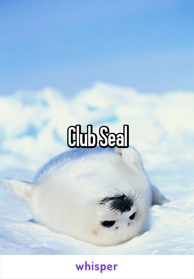 Club Seal