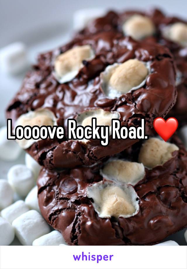 Loooove Rocky Road. ❤️