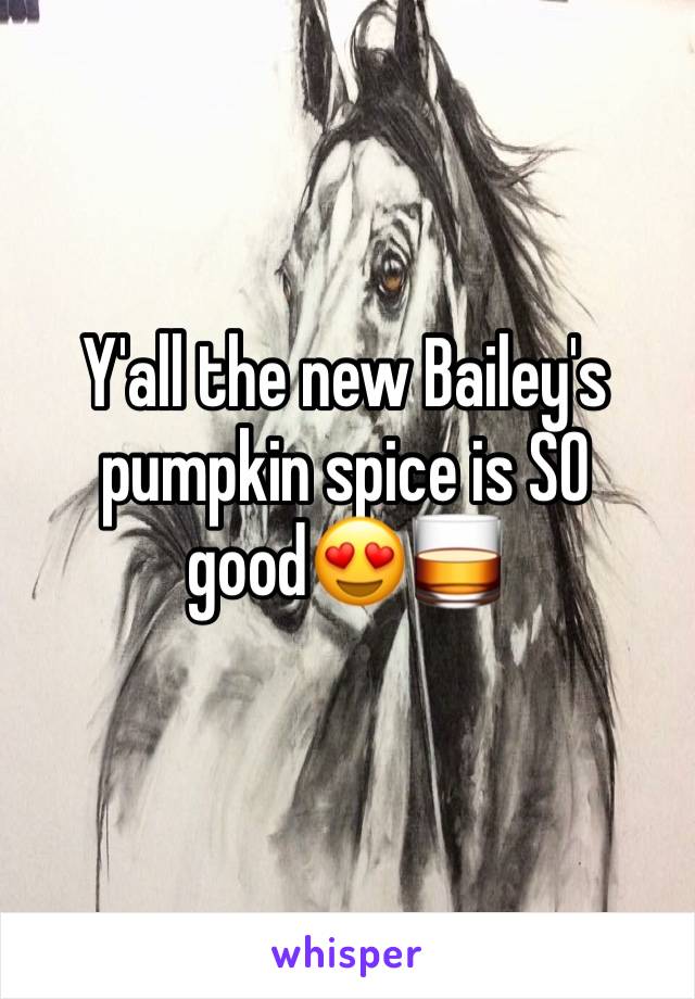 Y'all the new Bailey's pumpkin spice is SO good😍🥃