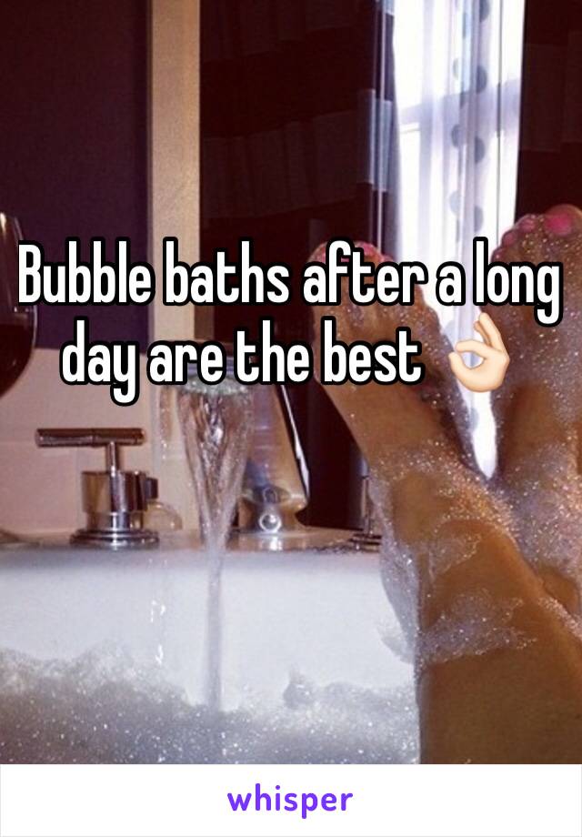 Bubble baths after a long day are the best 👌🏻