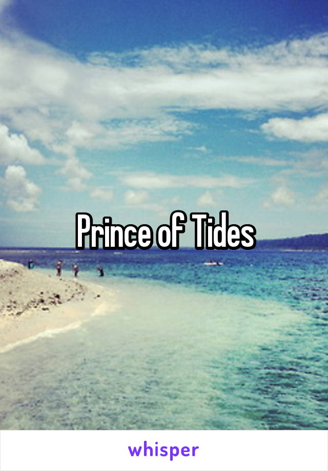 Prince of Tides