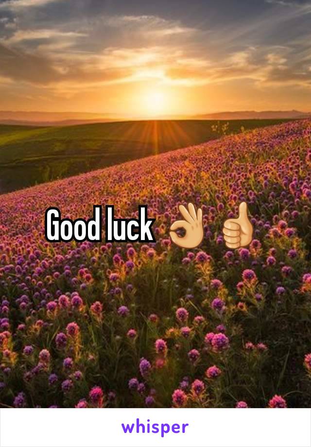 Good luck 👌👍