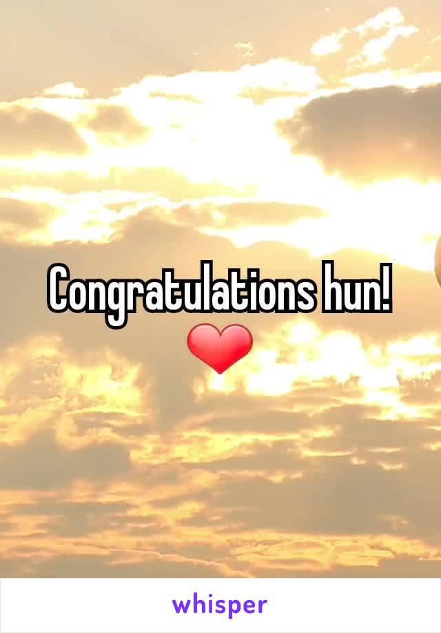 Congratulations hun!❤