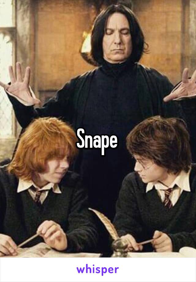 Snape 