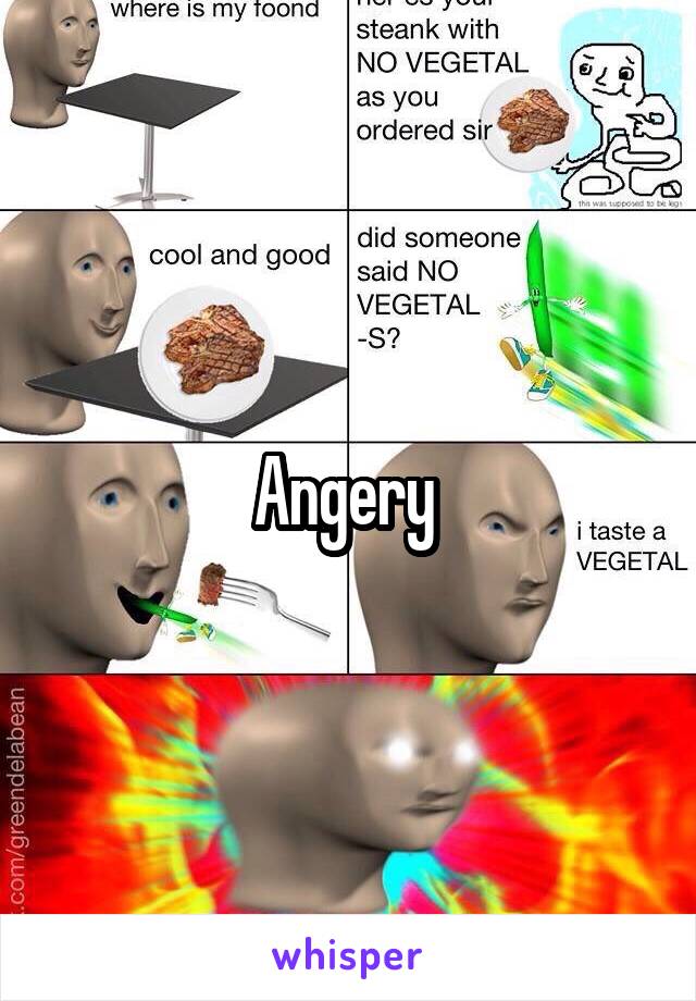 Angery 