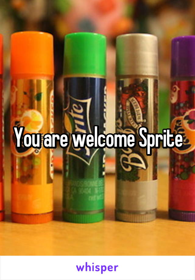 You are welcome Sprite