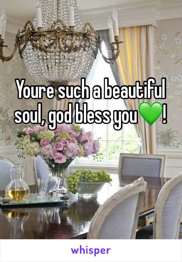 Youre such a beautiful soul, god bless you💚!