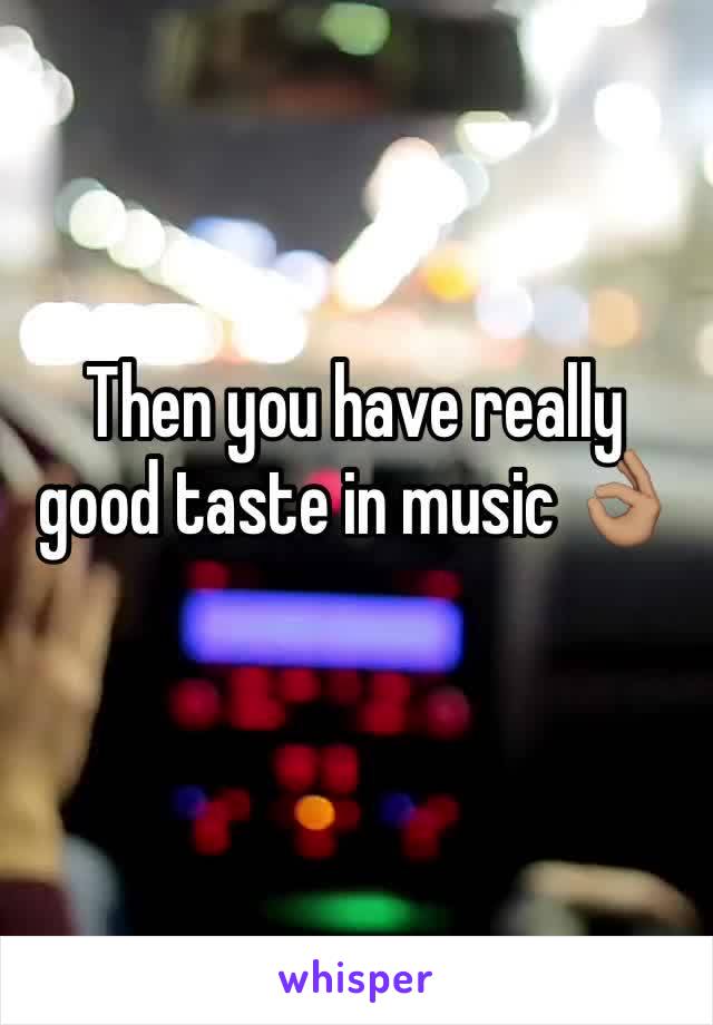 Then you have really good taste in music 👌🏽