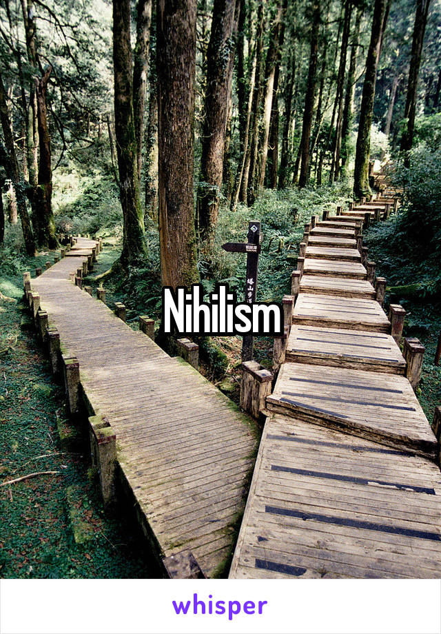 Nihilism