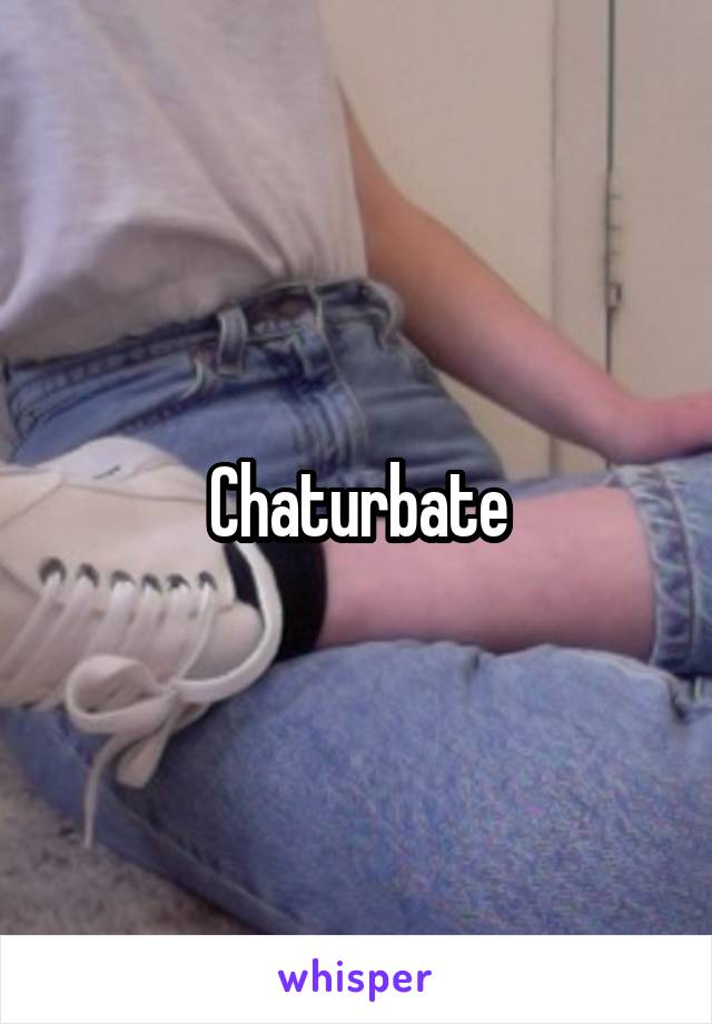Chaturbate