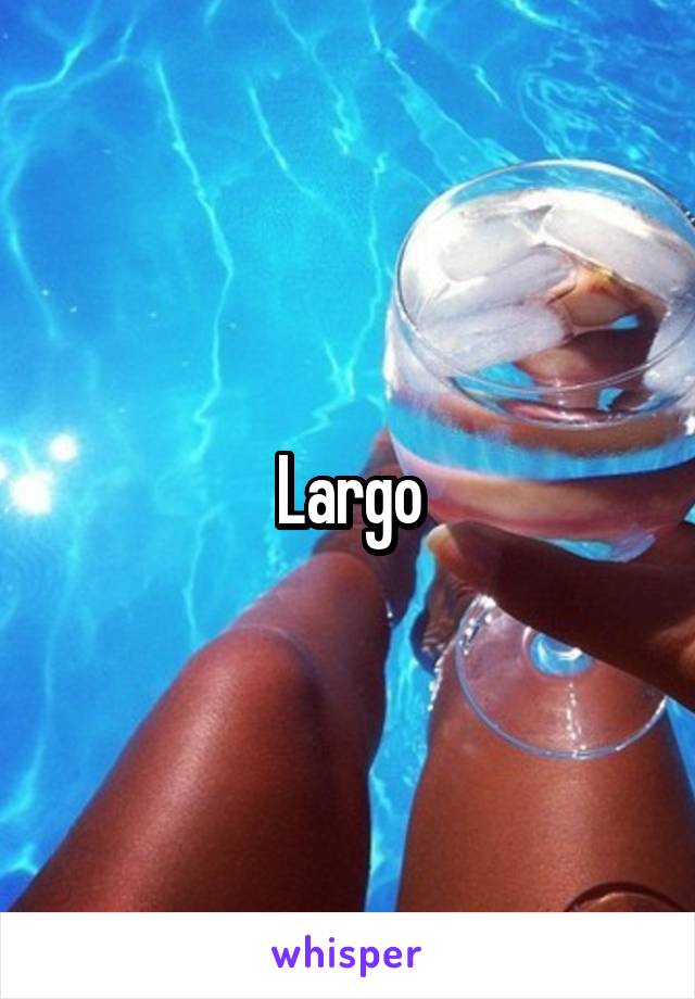 Largo