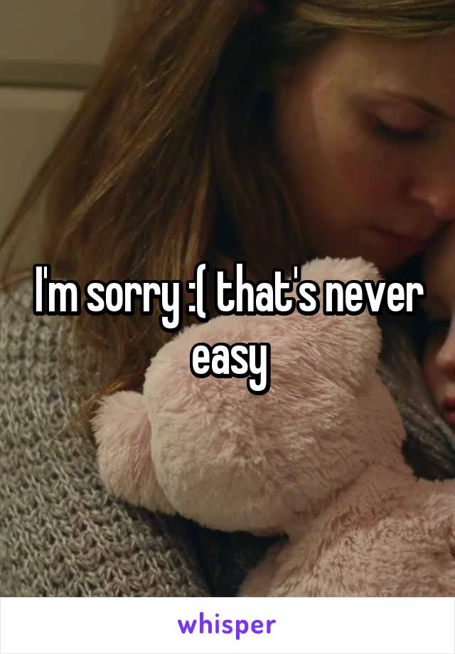 I'm sorry :( that's never easy