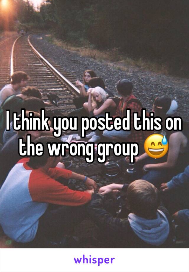 I think you posted this on the wrong group 😅