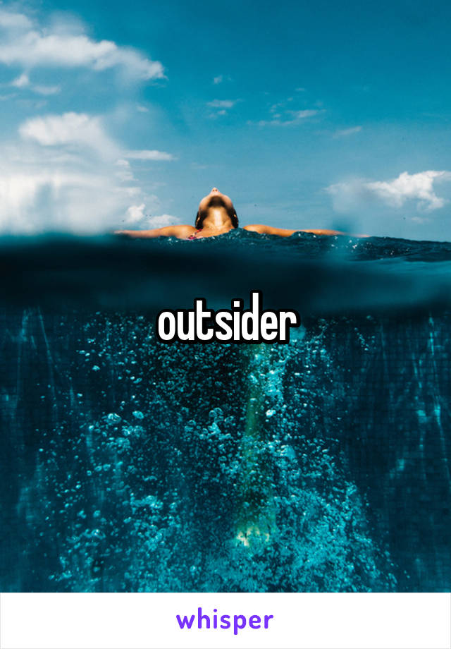 outsider