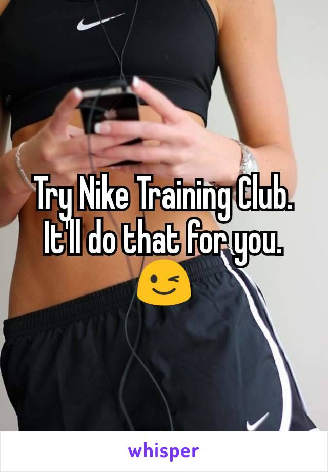 Try Nike Training Club. It'll do that for you. 😉