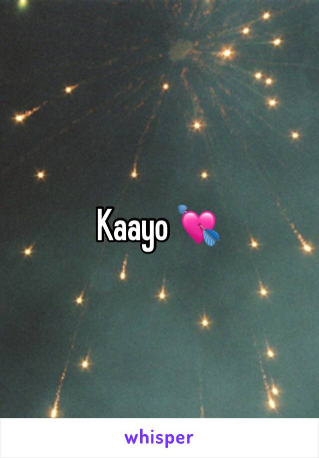 Kaayo 💘