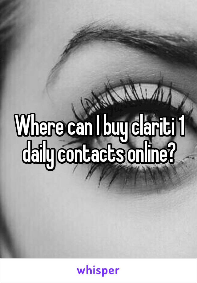 Where can I buy clariti 1 daily contacts online?