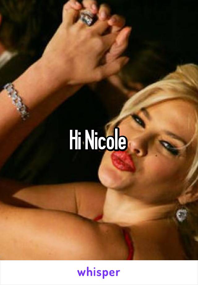 Hi Nicole 