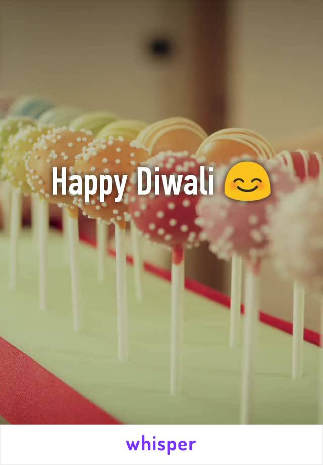 Happy Diwali 😊