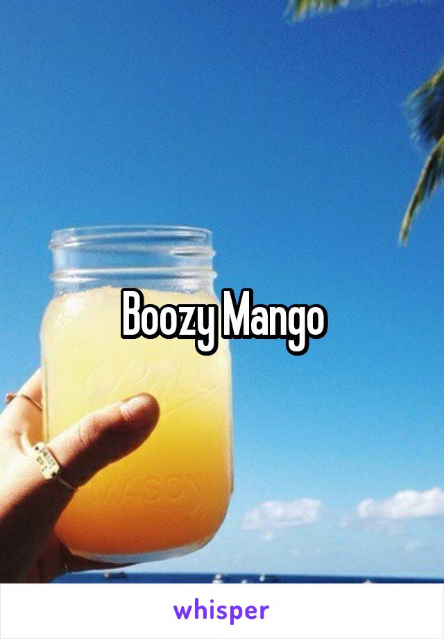 Boozy Mango