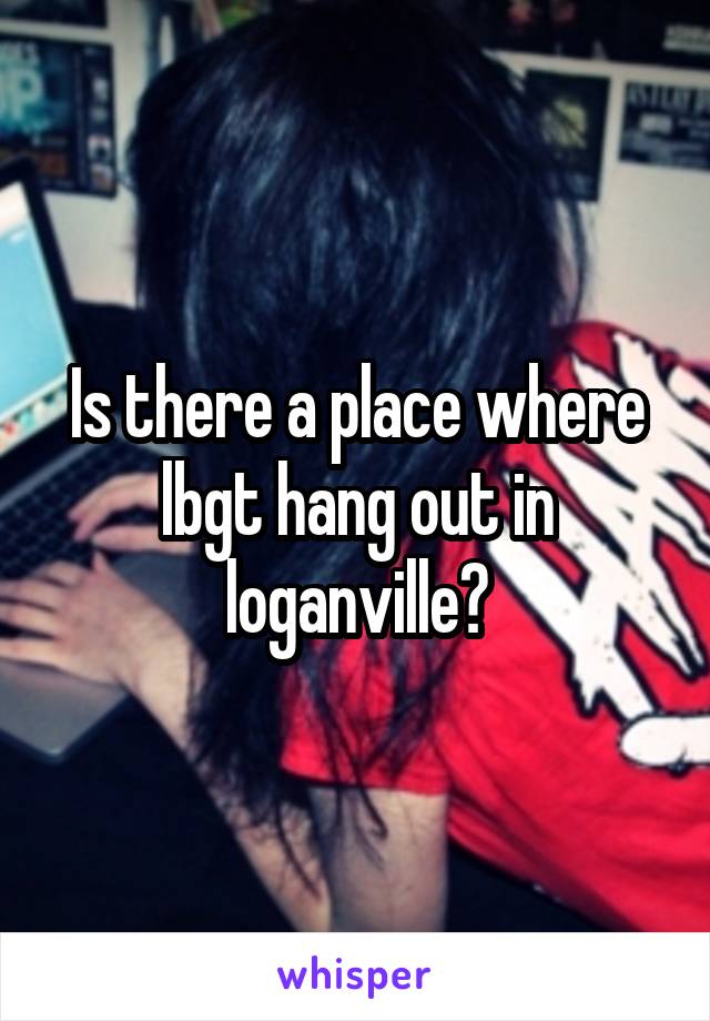 Is there a place where lbgt hang out in loganville?