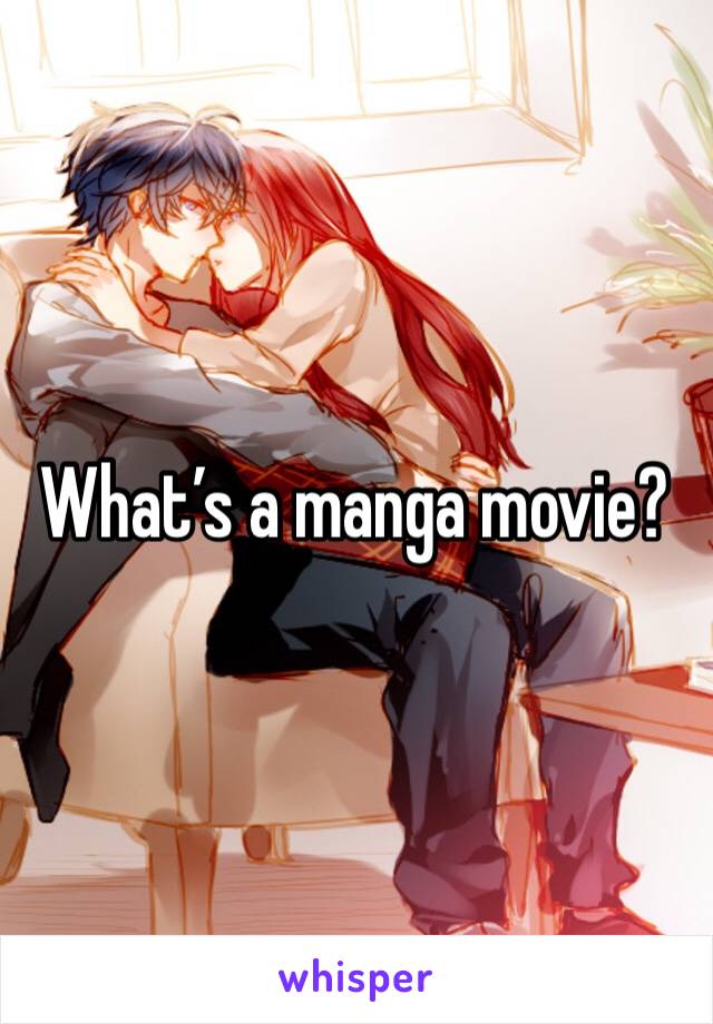 What’s a manga movie?