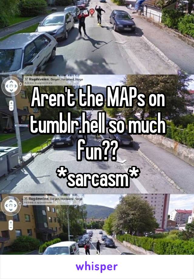 Aren't the MAPs on tumblr.hell so much fun??
*sarcasm*