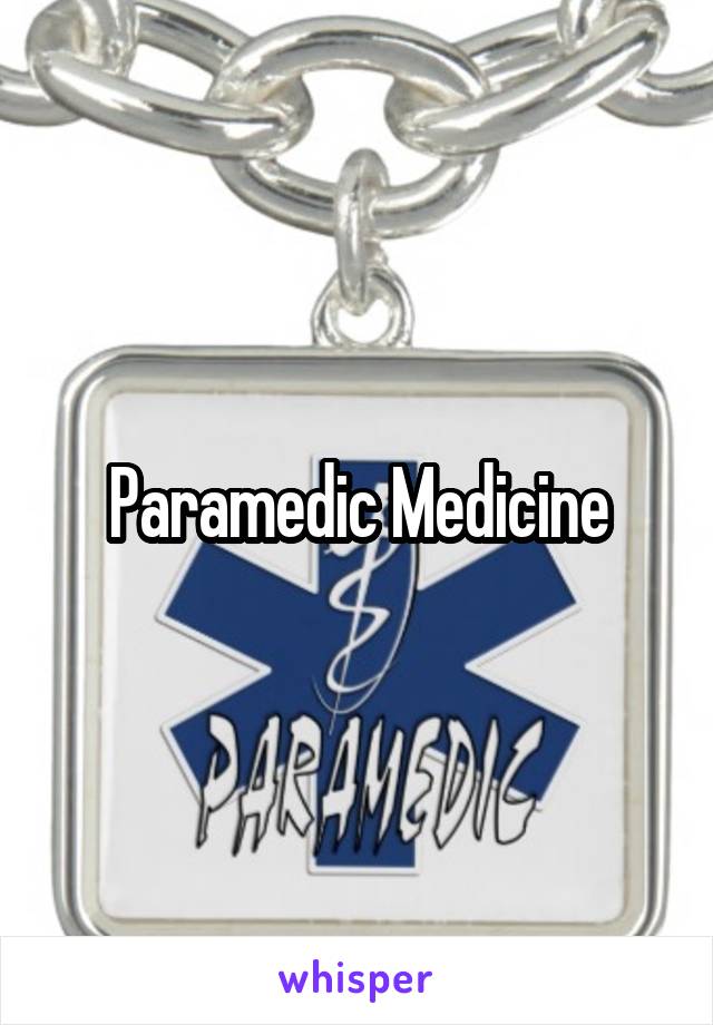 Paramedic Medicine