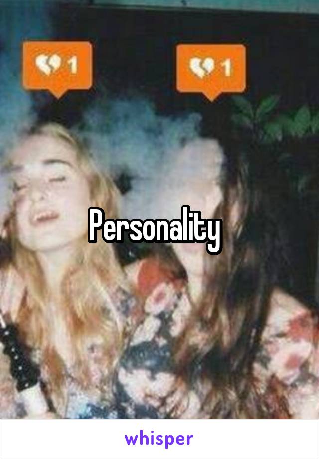 Personality  