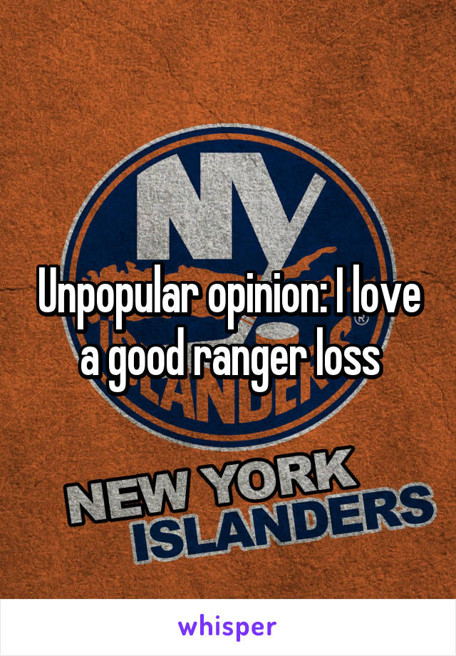 Unpopular opinion: I love a good ranger loss