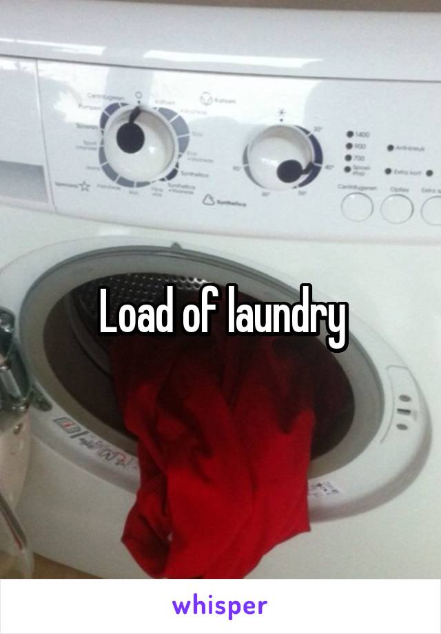 Load of laundry