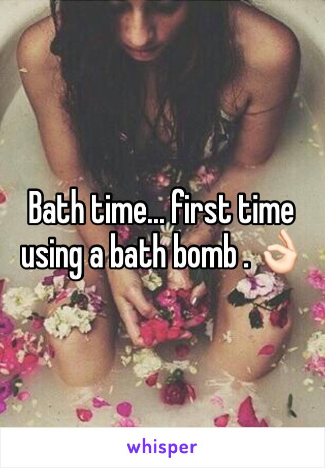 Bath time... first time using a bath bomb . 👌🏻