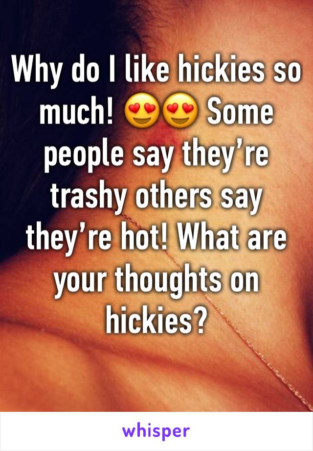 Why do I like hickies so much! 😍😍 Some people say they’re trashy others say they’re hot! What are your thoughts on hickies? 