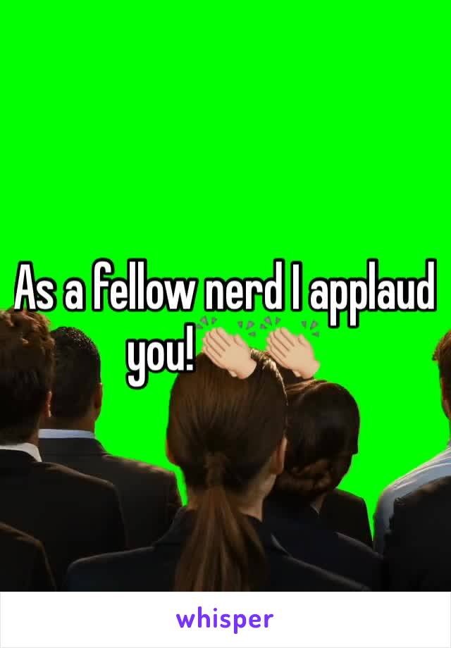 As a fellow nerd I applaud you!👏🏼👏🏼