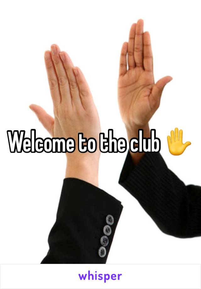 Welcome to the club ✋️